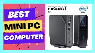 FIREBAT S1 Intel Alder Lake N100 Mini Pc Minipc Gaming Gamer Windows 11 [upl. by Sasnak558]