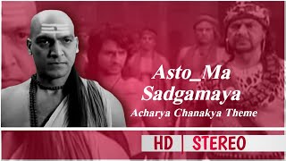 Chandragupta Maurya  Asto Ma Sadgamaya  Chanakya Theme  Chandragupta Maurya All Bgm Imagine TV [upl. by Sharyl]