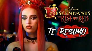 DESCENDIENTES 4 👸🏼❤️ EL ASCENSO DE RED Resumen en Minutos [upl. by Otanod]