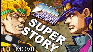 JoJos Bizarre Adventure SUPER STORY The Movie ジョジョの奇妙な冒険 [upl. by Annawoj504]