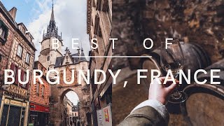 10 Best Places to See in Burgundy Bourgogne Bucket List [upl. by Carilyn]