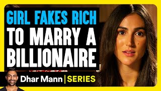 My Shocking Story E01 Girl FAKES RICH To MARRY BILLIONAIRE  Dhar Mann Studios [upl. by Pollitt]