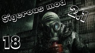 Прохождение Stalker Sigerous Mod 21 Часть 18 Тёмная долина [upl. by Zobias]