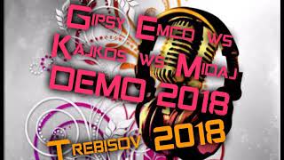 Gipsy Emco Kajkos Midaj trebisov 2018 Cely album [upl. by Oicul]