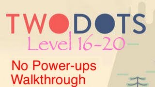 TwoDots Level 1620 No Powerups Complete Walkthrough Two Dots [upl. by Resneps]