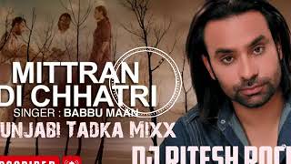 MITTRAN DI CHHATRI PUNJABI EDM MIX DJ RITESH ROCK [upl. by Aiduan]