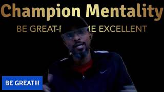 Champion Mentality [upl. by Avad]