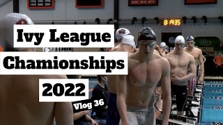 2022 Ivy League Championships Swimming and Diving  Vlog 36 [upl. by Ahseyk91]