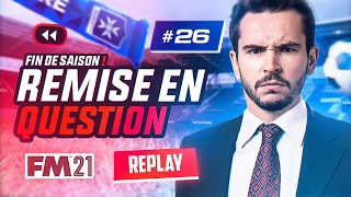 Fin de saison  remise en question  Football Manager avec l’AJ Auxerre 26 [upl. by Zoltai]