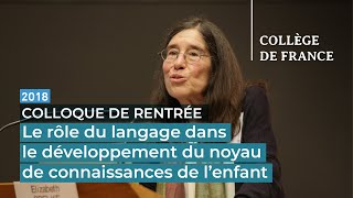 Le rôle du langage dans le développement du noyau de connaissances de lenfant  E Spelke [upl. by Eniad743]