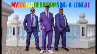 My Big Fab Benidorm Singalong II  Love Really Hurts Without You [upl. by Harberd]