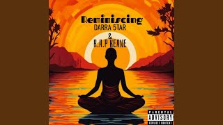 Reminiscing feat RAP Keane [upl. by Ecenaj]