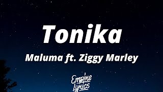 Maluma  Tonika ft Ziggy Marley LetraLyrics [upl. by Revorg]