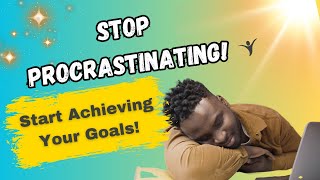 How to Stop Procrastinating [upl. by Faye667]