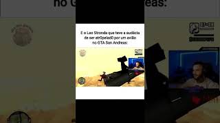 LÉO STRONDA SENDO ATROPELADO POR UM AVIÃO KKKK ps5 gta flowgamesnews gta6 games flowgames gta [upl. by Nidnal]