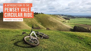 An Intro to the Pewsey Vale Circular Ride  Wiltshire MTB [upl. by Allimac]