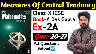 Measure of central tendency Que 20 27  icse icsemaths measureofcentraltendency [upl. by Millie]