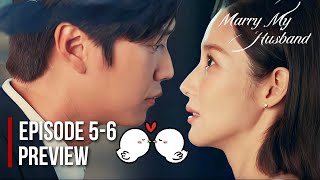 Marry My Husband Episode 5 Preview Explained A Romantic First Kiss of Na In Woo and Park Min Young [upl. by Medarda]