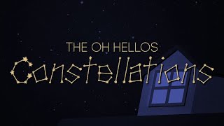 The Oh Hellos  Constellations  Lyrics [upl. by Dinerman370]