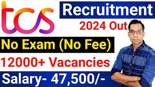 TCS Recruitment 2024 TCS Vacancy 2024 TCS Jobs 2024 July 2024 OFF Campus Placements  jobs 2024 [upl. by Aihtnamas56]