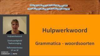 Hulpwerkwoord Grammatica woordsoorten [upl. by Rednasxela]