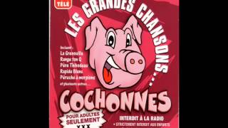 Les Grandes Chansons Cochonnes  La Péruche à Morpions [upl. by Alfy]