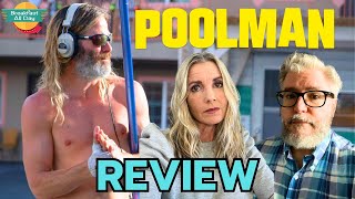 POOLMAN Movie Review  Chris Pine  Annette Bening  Danny DeVito [upl. by Esirahs70]