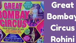 The Great Bombay Circus Rohini [upl. by Whitford]