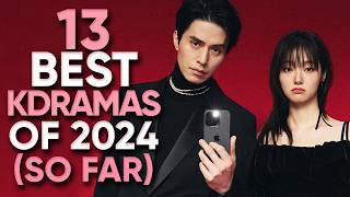 Top 13 Highest Rated Kdramas of 2024 So Far Ft HappySqueak [upl. by Richard966]