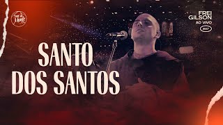 Santo dos Santos  Frei Gilson ao vivo 360º [upl. by Ruprecht]