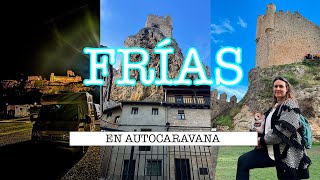 🚐 Conocemos la CIUDAD más pequeña de España FRÍAS Burgos vanlife 🏰 [upl. by Worrad]