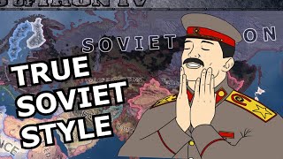 HOI4 The TRUE Soviet Way [upl. by Einahpetse]