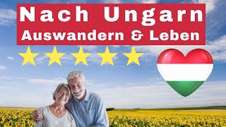 Auswandern nach Ungarn für Rentner 2022 [upl. by Russel]