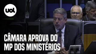 Câmara aprova MP de reestruturação dos ministérios após governo Lula ceder [upl. by Ricardo]