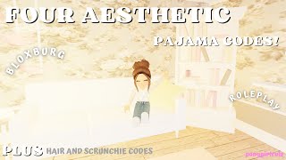 FOUR Aesthetic Roblox Pajama Codes  BLOXBURG  HAIR AND SCRUNCHIE CODES [upl. by Izy575]