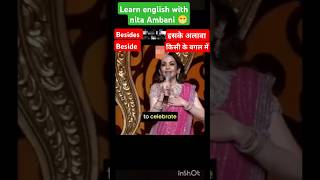 English with nita Ambani trending english slang motivation lovemusic [upl. by Rillings]