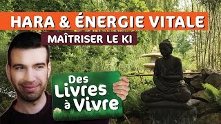 Hara de Karlfried Graf Dürckheim  Énergie vitale  MatYou  Des livres à vivre [upl. by Emylee414]