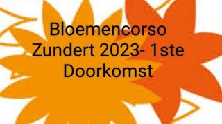 Bloemencorso Zundert 2023 1ste Doorkomst [upl. by Yenittirb]