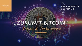 Zukunft Bitcoin  Sicherheit und Technologie [upl. by Antonella329]