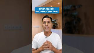 Cara Mohon Pinjaman Bisnes SME 2023 pinjamanperniagaan pinjamanSME kewangan shorts [upl. by Thorlay]