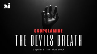 Unveiling the Dark Secrets of Scopolamine MindControl Drug Exposed [upl. by Mik608]