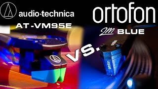 Ortofon 2M Blue vs AudioTechnica ATVM95E [upl. by Agon]