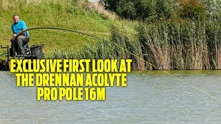 Drennan Acolyte Pro Pole 16m [upl. by Ynnavoj]