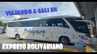 VIAJANDO EN EXPRESO BOLIVARIANO DESDE MEDELLIN A CALI  VIAJES EN AUTOBÚS [upl. by Ramraj]