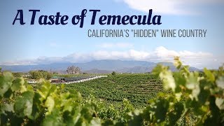 Californias quotHidden Gemquot Wine Country Temecula [upl. by Arayt963]