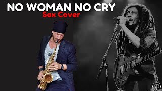 No woman no cry  Bob Marley Alto Sax cover [upl. by Alodie774]