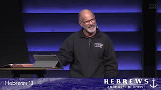 Hebrews The 8th Study  Ch 13  121323  Sermon Preview [upl. by Clywd]