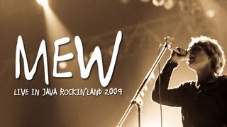 MEW quotAm I Wry Noquot Live at Java Rockinland 2009 [upl. by Aneryc]