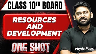 RESOURCES AND DEVELOPMENT in 1 Shot FULL CHAPTER COVERAGE TheoryPYQs  Class 10th Boards [upl. by Yelsnya]