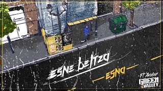 ESNE BELTZA  ESNA  Ft Ander quotGreen Valleyquot [upl. by Ttehc]